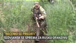 Slovjansk se sprema za rusku ofanzivu