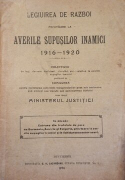 Legiuirea de război privitoare la averile supuşilor inamici, București, 1920